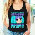 Never Underestimate A Grandma With An Anime Women Tank Top Gifts for Her