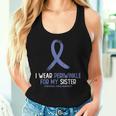 I Wear Periwinkle For My Sister Esophageal Cancer Awareness Women Tank Top Gifts for Her