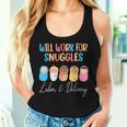Will Work For Snuggles Labor & Delivery Nurse Baby Women Tank Top Gifts for Her