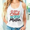 30 Stud 70 Muffin Father's Day Valentines Sarcastic Women Tank Top Gifts for Her