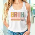 Bruh Formerly Known As Mom Mother's Day For Mom Women Tank Top Gifts for Her