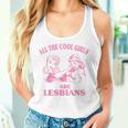 All The Cool Girls Are Lesbians Women Tank Top Gifts for Her