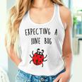 Expecting A June Bug Pregnant Future MotherWomen Tank Top Gifts for Her