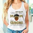 Goded Me Two Titles Mom Grandma Melanin Leopard Women Tank Top Gifts for Her