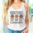 Groovy Support Your Local Library Book Reader Lover Bookworm Women Tank Top Gifts for Her