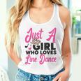 Line Dancing Dance Teacher Just A Girl Who Loves Line Dance Women Tank Top Gifts for Her