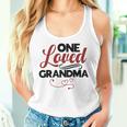 Love My Grandma One Loved Grandma Women Tank Top Gifts for Her