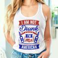 I Am Not Drunk I'm American 4Th Of July Women Tank Top Gifts for Her