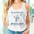 He Is Rizzin' Jesus Christian Religious Basketball Easter Women Tank Top Gifts for Her