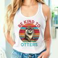 Sea OtterBe Kind To Otters Lover Kid Girl Women Tank Top Gifts for Her