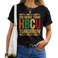 3Rd Grade Today Hbcu Tomorrow Historical Black Women T-shirt