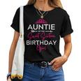 Auntie Of The Sweet Sixn Birthday Girl N Bday Party Te Women T-shirt