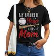Baseball My Favorite Player Calls Me Mom Heart Mother Women T-shirt