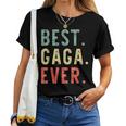 Best Gaga Ever Family Retro Vintage Grandma Women T-shirt
