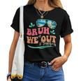 Bruh We Out Happy Last Day Of School Teacher Beach Summer Women T-shirt