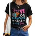 Burnouts Or Bows Nana Loves You Gender Reveal Party Baby Women T-shirt