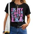 In My Cheer Sister Era Toddler Cheerleader Cheerleading Women T-shirt