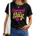 Consent Is Sexy Feminist Apparel For Women Women T-shirt