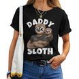 Daddy Sloth With Sloth Dad On Fathers Day Women T-shirt