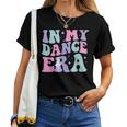 In My Dance Era Ballet Dancer Girl Retro Dancing Women T-shirt