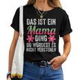 Das Ist Ein Mama Ding Mama Familie Kapuzenjacke T-shirt Frauen