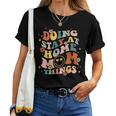 Doing Stay At Home Mom Things Groovy Mother's Day Sahm Mama Women T-shirt