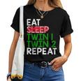 Eat Sleep Twin 1 Twin 2 Repeat Mom Of Twins For Mom Women T-shirt