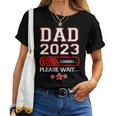 Fathers Dad Est 2023 Loading Expect Baby Wife Daughter Women T-shirt