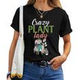 Plant And Gardening Lover Crazy Plant Lady Women T-shirt