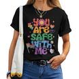 Groovy You Are Safe With Me Lgbtq Pride Month Women T-shirt