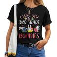 Happy Easter Day Teacher I Love My 3Rd Grade Bunnies Student Women T-shirt