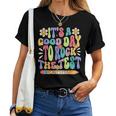 It's A Good Day To Rock The Test Groovy Testing Motivation Women T-shirt