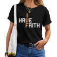 Ivf I Have Faith Ivf Mom Ivf Dad Transfer Day Women T-shirt