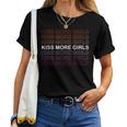 Kiss More Girls Lesbian Rainbow Colors Pink Organge White Women T-shirt