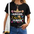 Nacho Average Mama Cinco De Mayo Mexican Matching Family Mom Women T-shirt