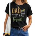 Papa Braucht Einen Tequila Saufen Tequilas Trinken Tequila T-shirt Frauen