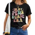 In My Peds Nurse Era Retro Nurse Appreciation Pediatrician Women T-shirt