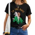 To The Rave Edm Unicorn Sloth Dinosaur Women T-shirt