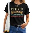 Retired Under New Management See Wife For Details Husband Women T-shirt