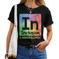 Special Ed Teacher In Inclusion A Human Element Sped Teacher Women T-shirt