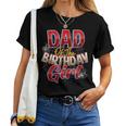Spider Web Birthday Party Costume Dad Of The Birthday Girl Women T-shirt