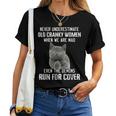 Never Underestimate Cranky Old Women When We Are Mad Women T-shirt