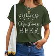 Full Of Christmas Beer And Christmas Cheer Couple Matching Women T-shirt
