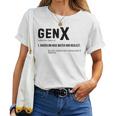 Definition Gen X Sarcasm Growing Skeptical Men Women T-shirt