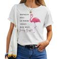 Flamingo Wrinkles Only Go Where Smiles Have Been Women T-shirt