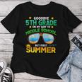 5Th Grade Way To Middle School Grade First Summer Graduation Women T-shirt Funny Gifts