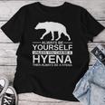 Hyena Gifts, Be Yourself Shirts
