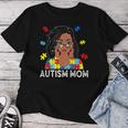 Autism Mom African American Loc'd Autism Awareness Women T-shirt Unique Gifts