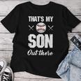 Baseball Mama Papa Lustig Das Ist Mein Sohn Da Draußen Baseball T-shirt Frauen Lustige Geschenke