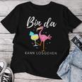 Bin Da Kann Losgehen Flamingo Mit Sekt T-shirt Frauen Lustige Geschenke